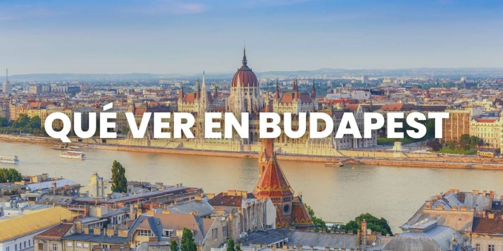 que ver en budapest