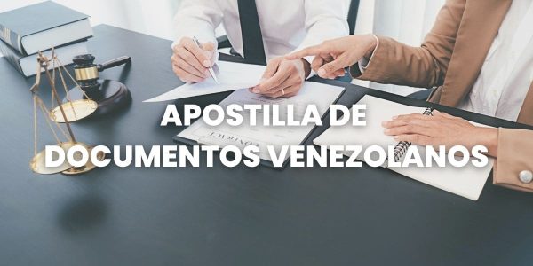apostilla documentos venezolanos