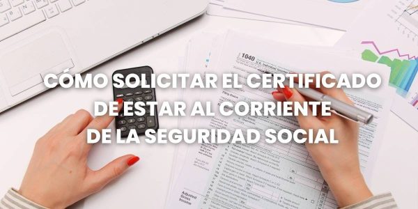 certificado estar al corriente seguridad social