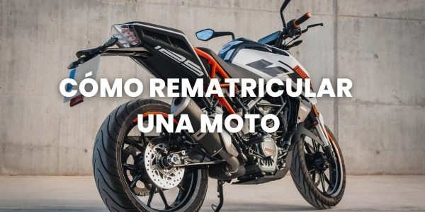 cómo rematricular una moto