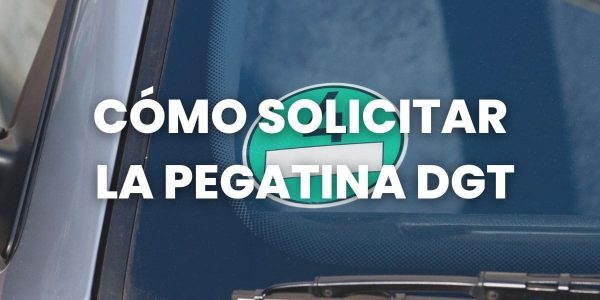 cómo solicitar pegatina dgt