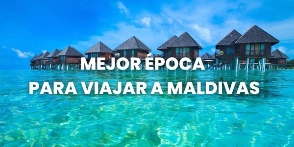 mejor época para viajar a maldivas