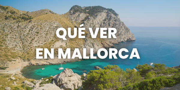 qué ver en Mallorca