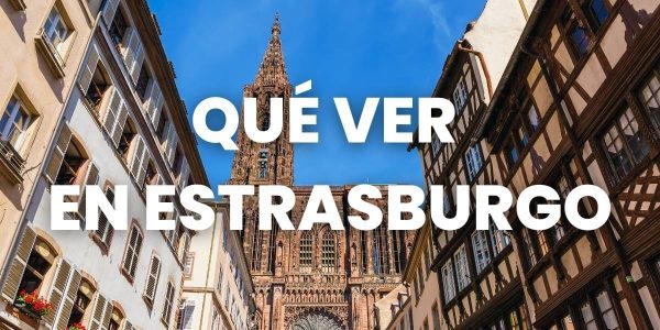 qué ver en estrasburgo
